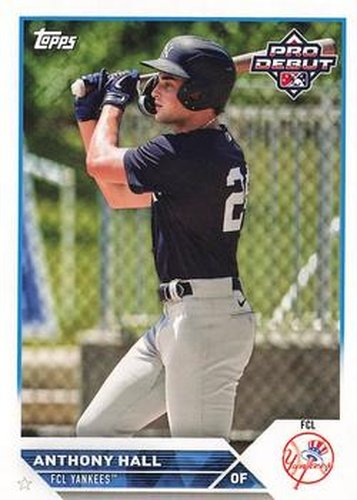 #PD-13 Anthony Hall - FCL Yankees - 2023 Topps Pro Debut Baseball
