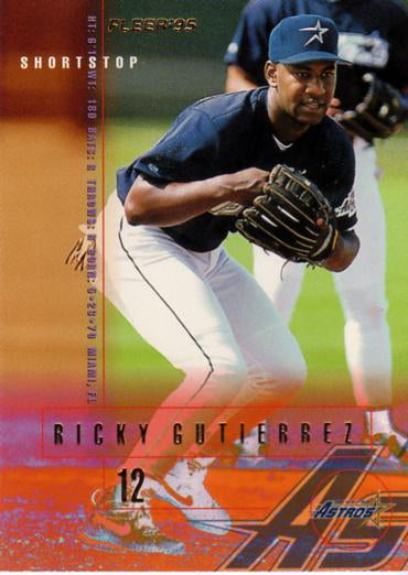 #U-140 Ricky Gutierrez - Houston Astros - 1995 Fleer Update Baseball