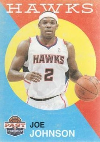 #140 Joe Johnson - Atlanta Hawks - 2011-12 Panini Past & Present Basketball