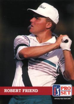 #140 Robert Friend - 1992 Pro Set PGA Tour Golf