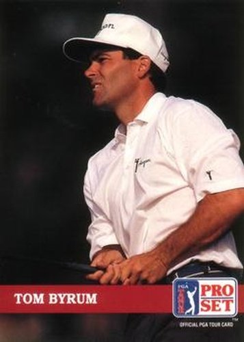 #141 Tom Byrum - 1992 Pro Set PGA Tour Golf