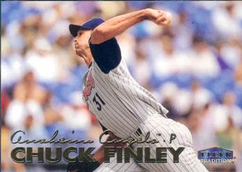 #141 Chuck Finley - Anaheim Angels - 1999 Fleer Tradition Baseball