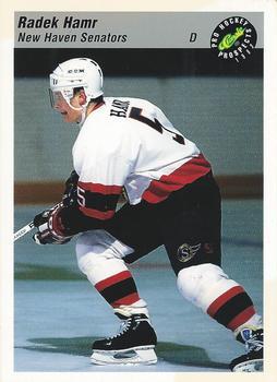 #142 Radek Hamr - New Haven Senators - 1993 Classic Pro Prospects Hockey