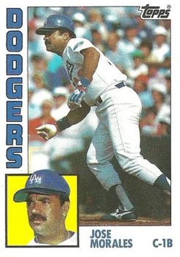#143 Jose Morales - Los Angeles Dodgers - 1984 Topps Baseball