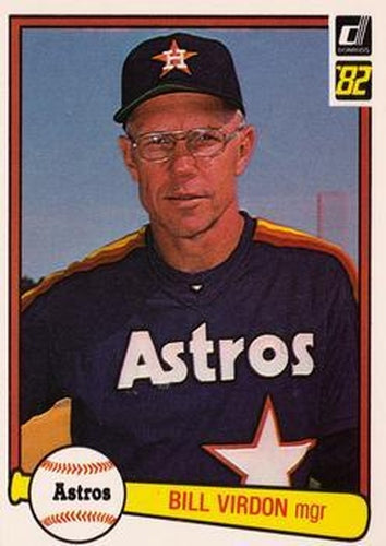 #144 Bill Virdon - Houston Astros - 1982 Donruss Baseball