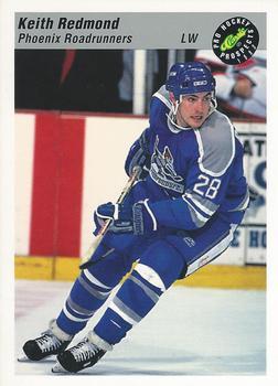 #144 Keith Redmond - Phoenix Roadrunners - 1993 Classic Pro Prospects Hockey