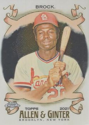 #144 Lou Brock - St. Louis Cardinals - 2021 Topps Allen & Ginter Chrome Baseball