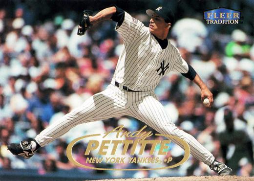 #144 Andy Pettitte - New York Yankees - 1998 Fleer Tradition Baseball