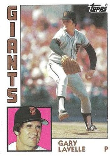 #145 Gary Lavelle - San Francisco Giants - 1984 Topps Baseball