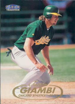 #145 Jason Giambi - Oakland Athletics - 1998 Fleer Tradition Baseball