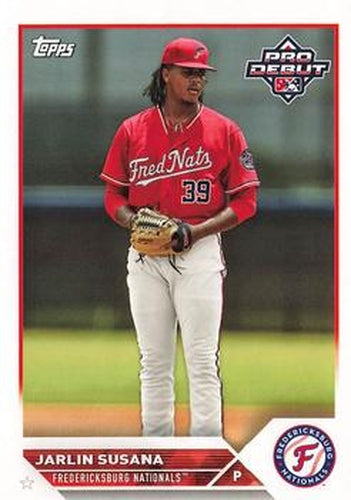 #PD-145 Jarlin Susana - Fredericksburg Nationals - 2023 Topps Pro Debut Baseball