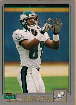 #147 Charles Johnson - Philadelphia Eagles - 2001 Topps Football