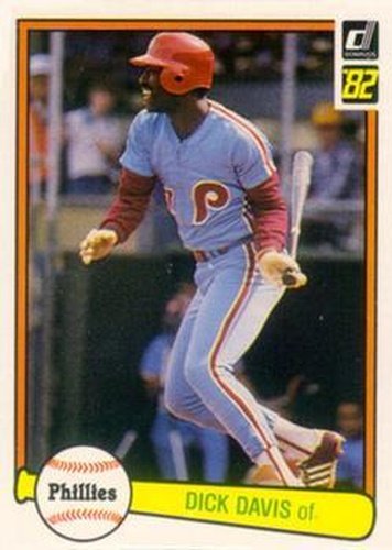 #147 Dick Davis - Philadelphia Phillies - 1982 Donruss Baseball