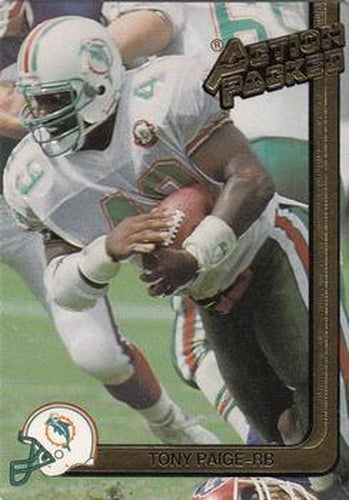 #147 Tony Paige - Miami Dolphins - 1991 Action Packed Football