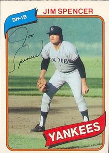 #147 Jim Spencer - New York Yankees - 1980 O-Pee-Chee Baseball