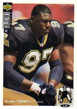 #148 Renaldo Turnbull - New Orleans Saints - 1994 Collector's Choice Football