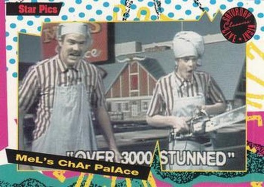 #148 Mel's Char Palace - 1992 Star Pics Saturday Night Live