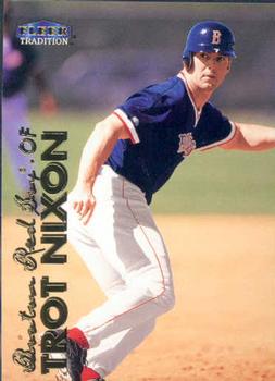 #148 Trot Nixon - Boston Red Sox - 1999 Fleer Tradition Baseball