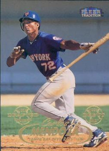 #149 Carlos Mendoza - Tampa Bay Devil Rays - 1998 Fleer Tradition Baseball