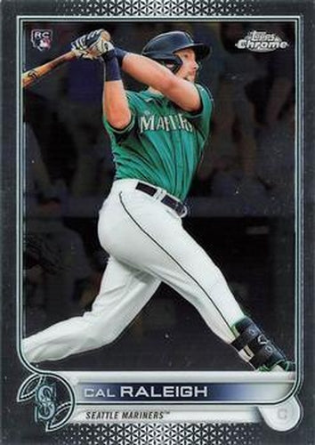 #149 Cal Raleigh - Seattle Mariners - 2022 Topps Chrome Baseball