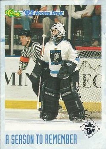 #149 Manon Rheaume - Atlanta Knights - 1993 Classic '93 Hockey Draft Hockey