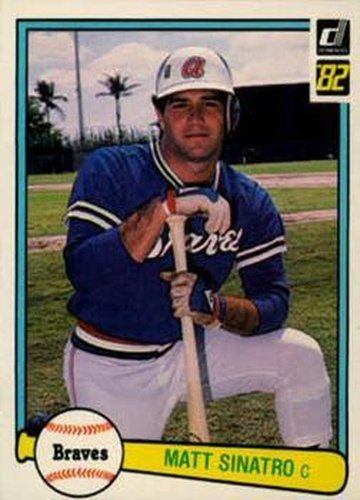 #149 Matt Sinatro - Atlanta Braves - 1982 Donruss Baseball