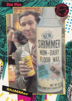 #149 Shimmer - 1992 Star Pics Saturday Night Live