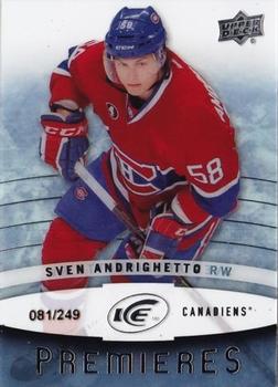 #149 Sven Andrighetto - Montreal Canadiens - 2014-15 Upper Deck Ice Hockey