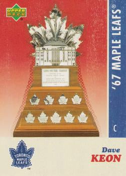 #14 Dave Keon - Toronto Maple Leafs - 2007 Upper Deck 1967 Toronto Maple Leafs Hockey