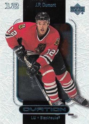 #14 J.P. Dumont - Chicago Blackhawks - 1999-00 Upper Deck Ovation Hockey