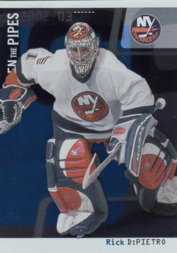 #14 Rick DiPietro - New York Islanders - 2002-03 Be a Player Between the Pipes Hockey