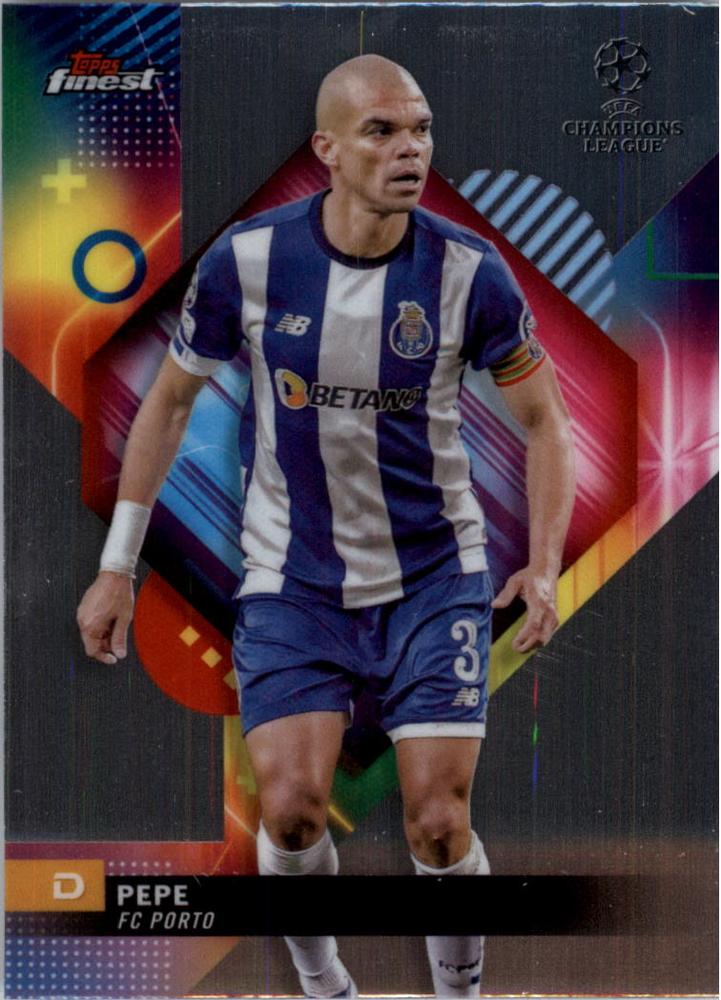 #150 Pepe - Porto - 2023-24 Finest UEFA Club Competitions Soccer