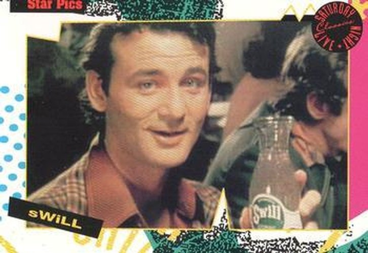#150 Swill - 1992 Star Pics Saturday Night Live