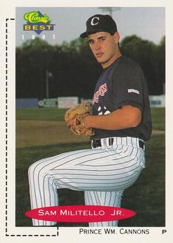 #150 Sam Militello Jr. - Prince William Cannons - 1991 Classic Best Baseball