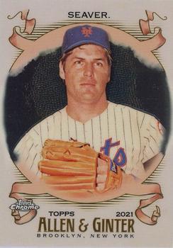 #150 Tom Seaver - New York Mets - 2021 Topps Allen & Ginter Chrome Baseball