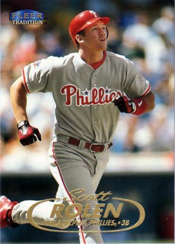 #150 Scott Rolen - Philadelphia Phillies - 1998 Fleer Tradition Baseball