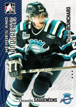 #150 Nicolas Blanchard - Chicoutimi Sagueneens - 2005-06 In The Game Heroes and Prospects Hockey