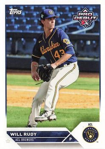 #PD-150 Will Rudy - ACL Brewers - 2023 Topps Pro Debut Baseball