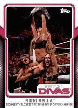 #8 Nikki Bella - 2017 Topps WWE - Total Divas Wrestling