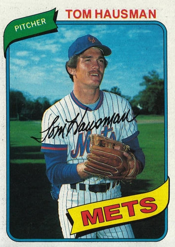 #151 Tom Hausman - New York Mets - 1980 Topps Baseball