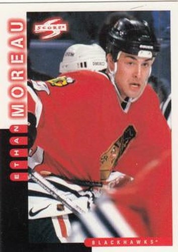 #151 Ethan Moreau - Chicago Blackhawks - 1997-98 Score Hockey