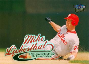 #151 Mike Lieberthal - Philadelphia Phillies - 1999 Ultra Baseball