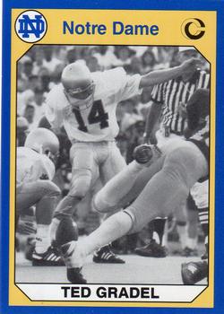 #152 Ted Gradel - Notre Dame Fighting Irish - 1990 Collegiate Collection Notre Dame Football