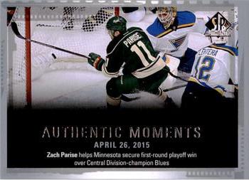 #152 Zach Parise - Minnesota Wild - 2015-16 SP Authentic Hockey