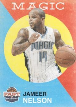 #152 Jameer Nelson - Orlando Magic - 2011-12 Panini Past & Present Basketball