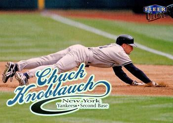 #153 Chuck Knoblauch - New York Yankees - 1999 Ultra Baseball