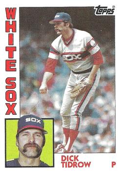 #153 Dick Tidrow - Chicago White Sox - 1984 Topps Baseball