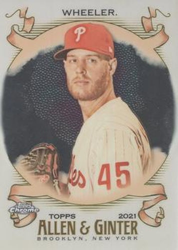 #153 Zack Wheeler - Philadelphia Phillies - 2021 Topps Allen & Ginter Chrome Baseball