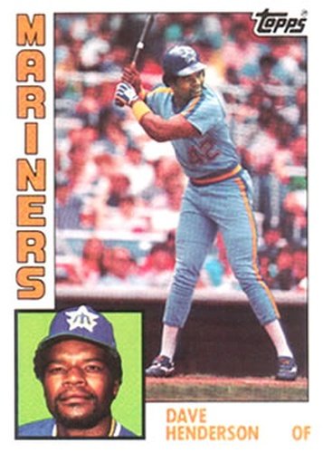 #154 Dave Henderson - Seattle Mariners - 1984 Topps Baseball