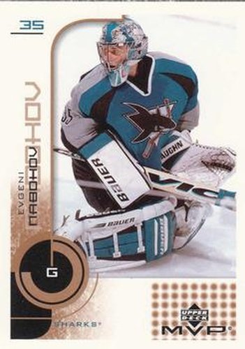 #154 Evgeni Nabokov - San Jose Sharks - 2002-03 Upper Deck MVP Hockey